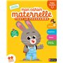 Mon cahier maternelle Petite section 3-4 ans