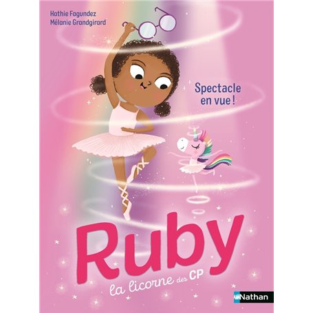 Ruby la licorne des CP - Spectacle en vue !