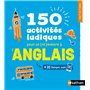 150 activités ludiques pour se (re)mettre à l'anglais - Initiation (Voie express)