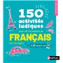 150 activités ludiques pour se (re)mettre au français pour étrangers