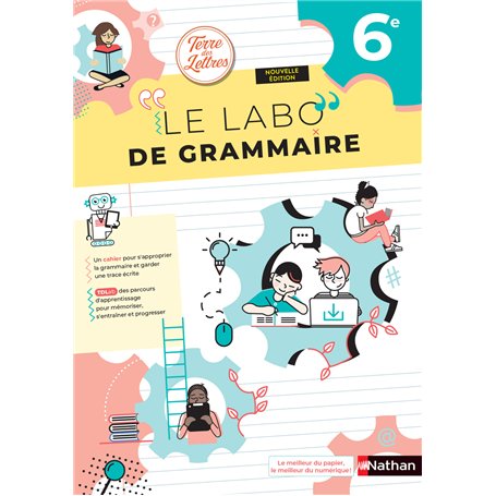 Terre des Lettres - Le Labo de grammaire 6e - Cahier - 2025