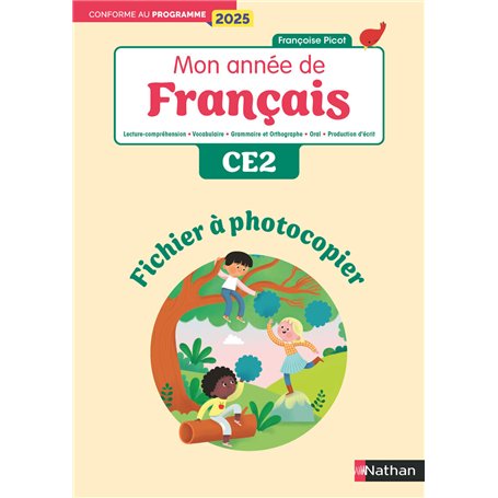 Mon année de francais - CE2 - Fichier à photocopier - Edition 2025