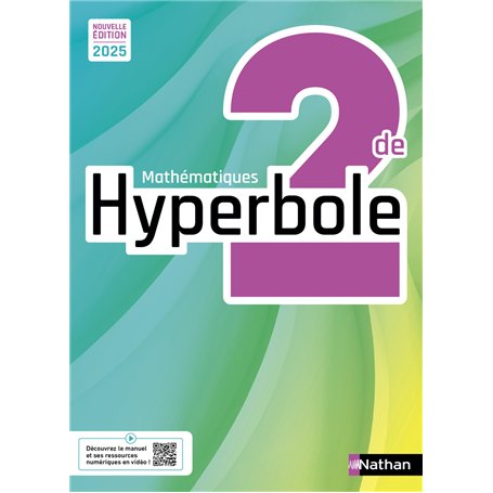 Hyperbole Mathématiques 2de - Manuel élève - 2025