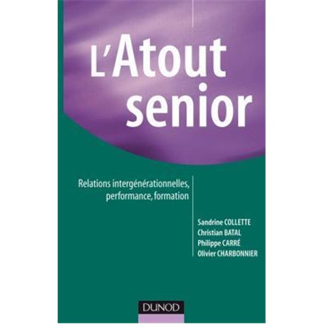 L'atout senior