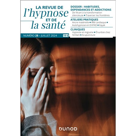 Revue de l'hypnose et de la santé N°28 - 3/2024