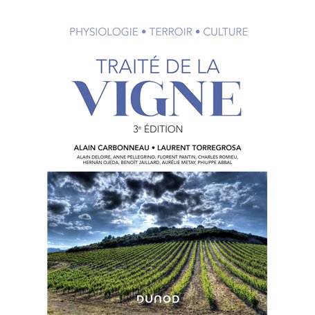 Traité de la vigne - 3e éd. - Physiologie