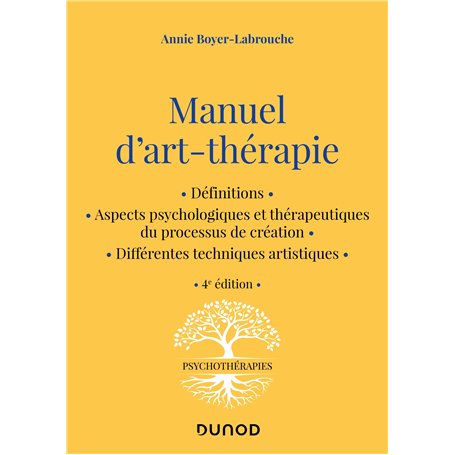 Manuel d'art-thérapie - 4e éd.