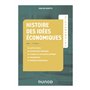 Aide-mémoire - Histoire des idées économiques - 2e éd.