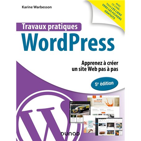 Travaux pratiques avec WordPress - 5e éd.