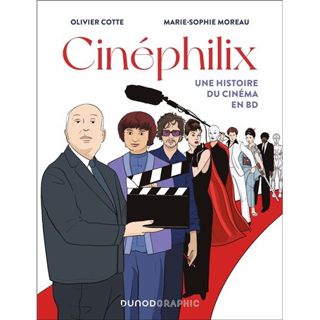 Cinéphilix - Une histoire du cinéma en BD