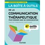 La boîte à outils de la communication thérapeutique