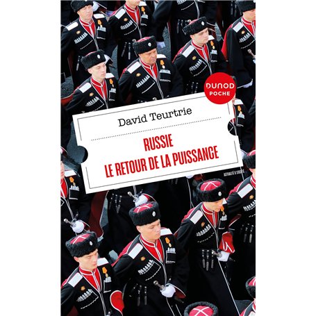 Russie : le retour de la puissance