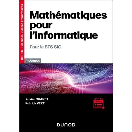 Mathématiques pour l'informatique - 3e éd.- Pour le BTS SIO