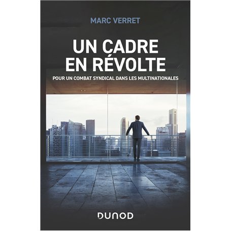 Un cadre en révolte