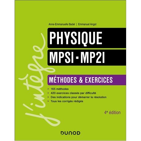 Physique Méthodes et Exercices MPSI-MP2I - 4e éd.