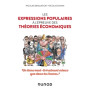 Les expressions populaires à l'épreuve des théories économiques
