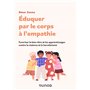 Éduquer par le corps à l'empathie