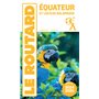 Guide du Routard Equateur et Galapagos 2024/25