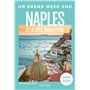 Naples et la côte Amalfitaine. Un Grand Week-end