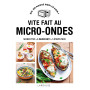 Vite fait au micro-ondes