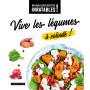 Vive les légumes à volonté !