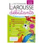 Larousse dictionnaire des débutants 6/8 ans CP/CE