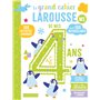 Le grand cahier Larousse de mes 4 ans