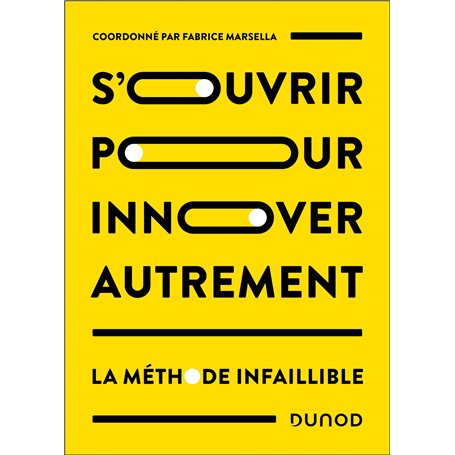 S'ouvrir pour innover autrement