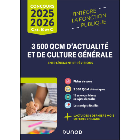 3 500 QCM d'actualité et de culture générale 2025 - Catégories B et C