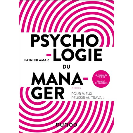 Psychologie du manager - 2e éd.
