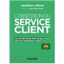 L'obsession du service client