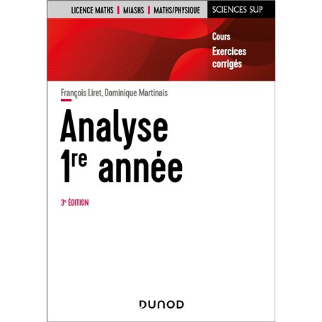 Analyse - Licence 1re année - 3e éd.