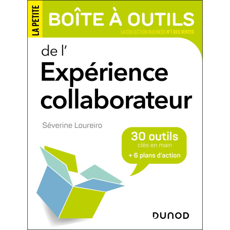 La petite boîte à outils de l'expérience collaborateur