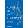 Au-delà de la Trahison