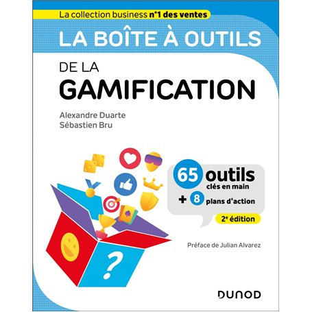 La boîte à outils de la gamification - 2e éd.
