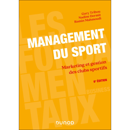 Management du sport - 6e éd.