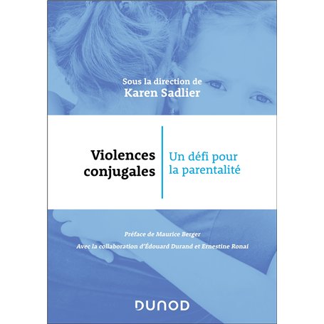 Violences conjugales : un défi pour la parentalité