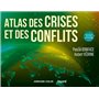 Atlas des crises et des conflits