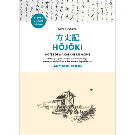 Hôjôki - Notes de ma cabane de moine