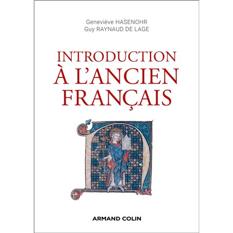 Introduction à l'ancien français - 3e éd.