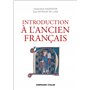 Introduction à l'ancien français - 3e éd.