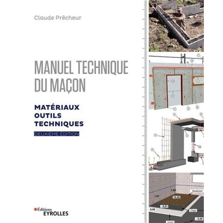 Manuel technique du maçon - Vol. 1, 2e édition 24,46 €