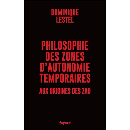 Philosophie des zones d'autonomie temporaires