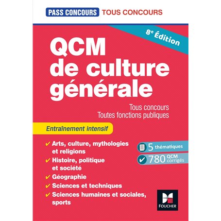 Pass'Concours - QCM de culture générale - Tous concours - 8e édition - Entraînement