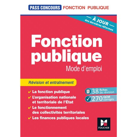 Pass'Concours - Fonction publique Mode d'emploi - 9e édition - Révision et entraînement