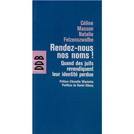 Rendez-nous nos noms ! 17,51 €