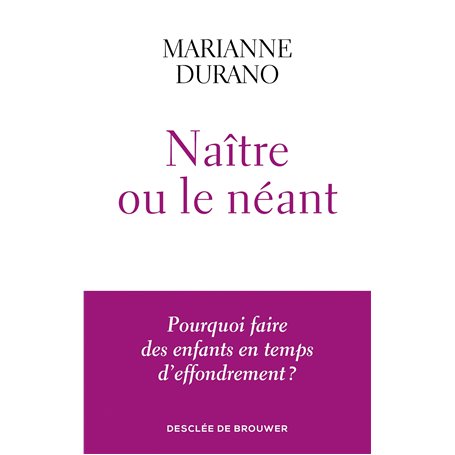 Naître ou le néant