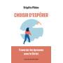 Choisir d'espérer