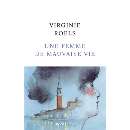 Une Femme de mauvaise vie