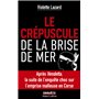 Le Crépuscule de la Brise de Mer